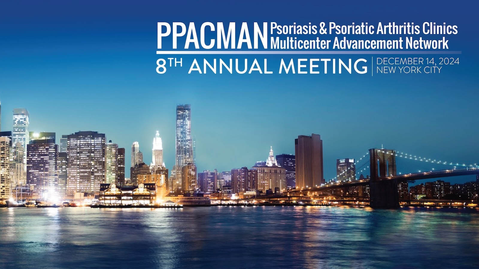 Save the date for the 8th annual meeting. December 14, 2024. New York City.